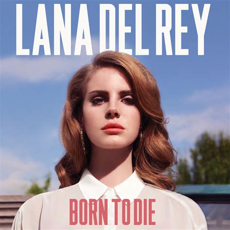 born to die songs.